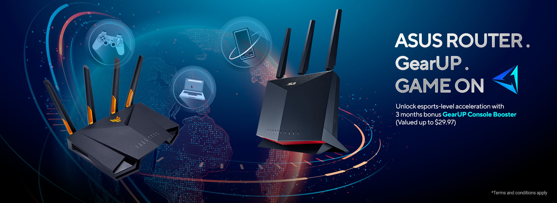 ASUS Routers, Gear Up. Game On! eSports Boost with Free Console Booster